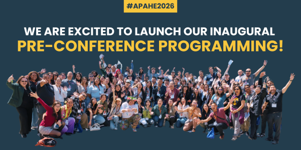 Promotional image for the APAHE 2026 pre-conference programming on a dark blue background with a cut out photograph of a large group of people from one of last year's pre-con events